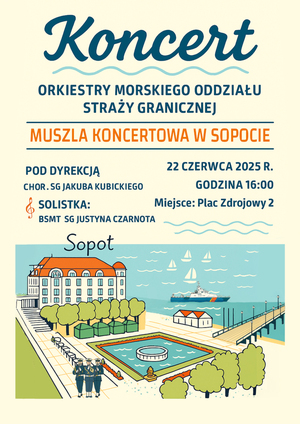 Plakat. Zaproszenie na koncert plenerowy orkiestry MOSG. Wyk. WOiP Plakat. Zaproszenie na koncert plenerowy orkiestry MOSG. Wyk. WOiP